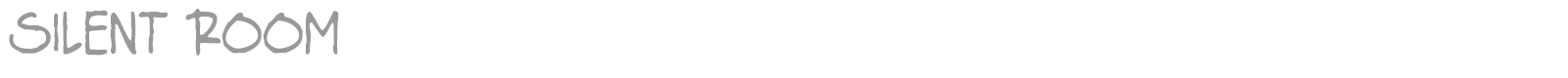 Silent Room font preview